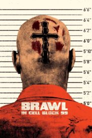 Brawl in Cell Block 99