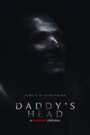 Daddy’s Head