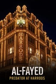 Al Fayed: Predator at Harrods