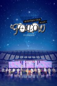 SEVENTEEN TOUR ‘FOLLOW’ AGAIN TO CINEMAS