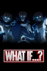 What If…?: Season 3