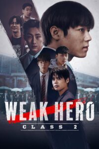 Weak Hero: Season 2