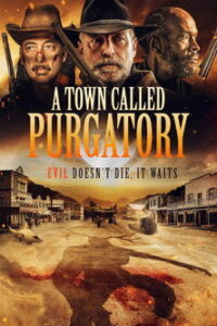 A Town Called Purgatory
