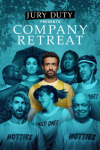 Jury Duty Presents: Company Retreat: Season 1