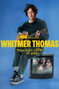 Whitmer Thomas: Terminal Crew of Dudes